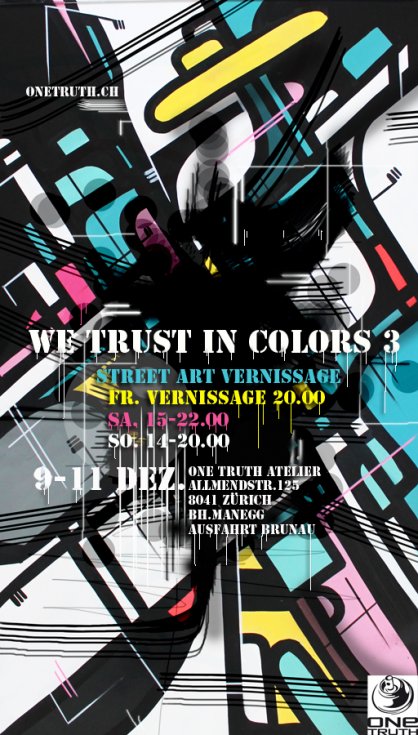 We trust in colors 3 - Street Art Vernissage