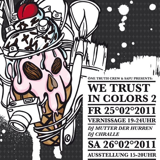 We Trust in Colors 2 / Graffiti Vernissage